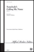 Somebody's Calling My Name TTBB choral sheet music cover
